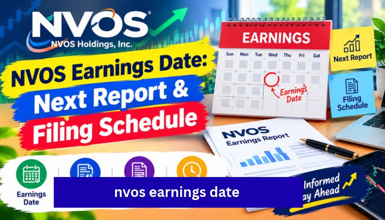 nvos earnings date